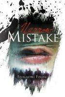 Narrow Mistake 1469134675 Book Cover