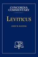 Leviticus - Concordia Commentary 0758675429 Book Cover