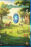 A Different Farm B0GM6SL9TP Book Cover
