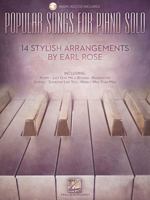 Popular Songs for Piano Solo - 14 Stylish Arrangements: Intermediate to Advanced Level 1480364681 Book Cover