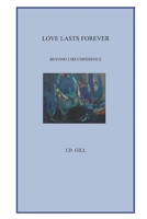 Love Lasts Forever: Beyond Circumference B088VSLNPY Book Cover