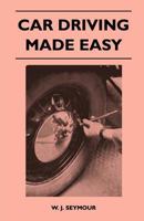 Car Driving Made Easy 1446511510 Book Cover