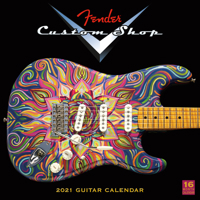 2021 Fender Custom Shop Guitar 16-Month Wall Calendar 1531910114 Book Cover