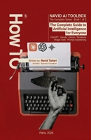 The Complete Guide to Artificial Intelligence for Everyone B0GW5LFQBC Book Cover