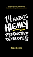 14 Habits of Highly Productive Developers 1735266531 Book Cover