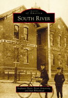 South River (Images of America: New Jersey) 1467122890 Book Cover