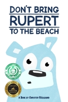 Don't Bring Rupert To The Beach 9198269593 Book Cover