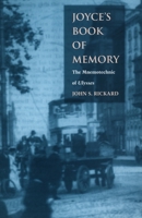 Joyce's Book of Memory: The Mnemotechnic of Ulysses 0822321580 Book Cover