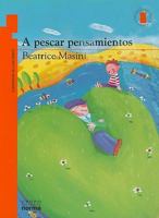 A Pescar Pensamientos/ Searching for Thoughts (Spanish Edition) 9584504665 Book Cover