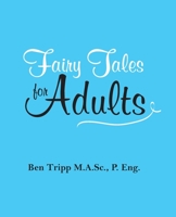 Fairy Tales for Adults 0993634966 Book Cover