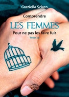 Comprendre les femmes pour ne pas les faire fuir (French Edition) 2931073148 Book Cover