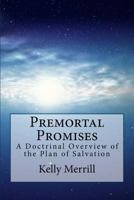 Premortal Promises 197982441X Book Cover