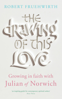 The Drawing of This Love 1848258364 Book Cover