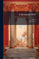 A Roman Wit B0FK87DP1J Book Cover