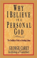 Why I Believe in a Personal God 0877889473 Book Cover