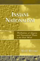 Instant Nationalism: McArabism, al-Jazeera, and Transnational Media in the Arab World 0761834400 Book Cover