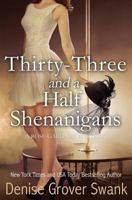 Thirty-Three and a Half Shenanigans 1500714380 Book Cover