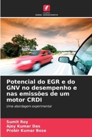 Potencial do EGR e do GNV no desempenho e nas emissões de um motor CRDI 6209114687 Book Cover