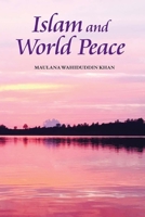Islam  and World Peace 9351790320 Book Cover