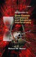 Introduction to Bose--Einstein Correlations and Subatomic Interferometry 0471969222 Book Cover