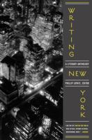 Writing New York: A Literary Anthology 0671042351 Book Cover