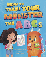 How to Teach Your Monster the ABCs 1684363802 Book Cover