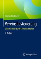 Vereinsbesteuerung: Steuervorteile Durch Gemeinnutzigkeit 3658080299 Book Cover