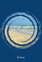 Port Aransas Journal: Cute Texas Beach Notebook 1081002018 Book Cover