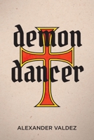 Demon Dancer 1646543173 Book Cover