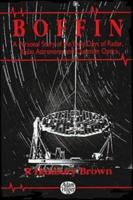 Boffin: A Personal Story of the Early Days of Radar, Radio Astronomy and Quantum Optics 0750301309 Book Cover