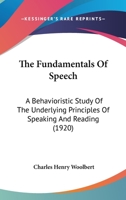 The Fundamentals of Speech 1176396463 Book Cover