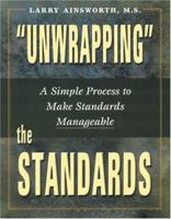 Unwrapping Standards: A Simple Process to Make Standards Manageable 0970945558 Book Cover