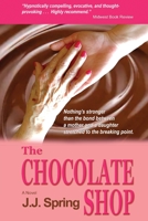 The Chocolate Shop 098534086X Book Cover