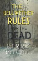 The Bellwether Rules For The Dead 0648230120 Book Cover