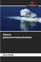 Silent pheochromocytomas 620955976X Book Cover
