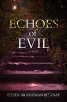 Echoes of Evil 194001400X Book Cover