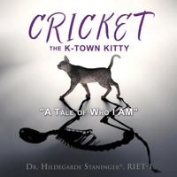 Cricket the K-Town Kitty 1545613567 Book Cover