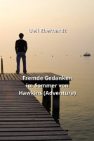 Fremde Gedanken im Sommer von Hawkins (Adventure) (German Edition) 9990437998 Book Cover