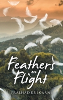 Feathers on Flight 1543710093 Book Cover