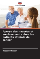 Aperçu des nausées et vomissements chez les patients atteints de cancer (French Edition) 6139579236 Book Cover