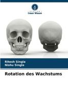 Rotation des Wachstums (German Edition) 6209343139 Book Cover