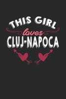 This girl loves Cluj-Napoca: 6x9 | notebook | lined | hometown 1675838984 Book Cover