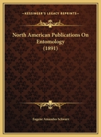 North American Publications On Entomology 1169444504 Book Cover