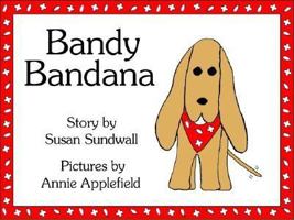 Bandy Bandana 0971989869 Book Cover