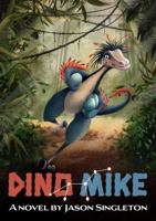 Dino Mike 1734616202 Book Cover