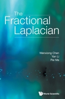 The Fractional Laplacian 9813223995 Book Cover