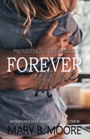 Forever Mine 1533524238 Book Cover