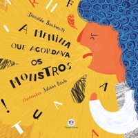 A menina que acordava os monstros 6555005211 Book Cover