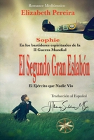 El Segundo Gran Vínculo: En los bastidores de la Segunda Guerra Mundial (Spanish Edition) B0DS45CLGJ Book Cover