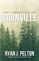 Boonville: A Boonville Thriller 1949420140 Book Cover